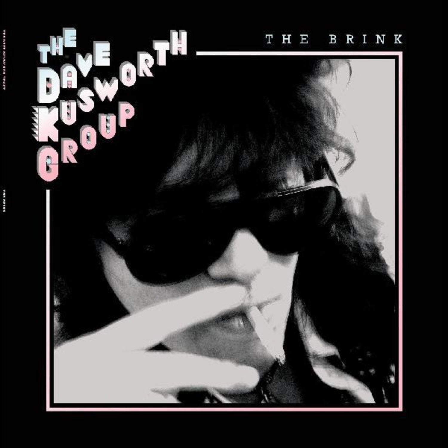 Dave Kusworth - The Brink