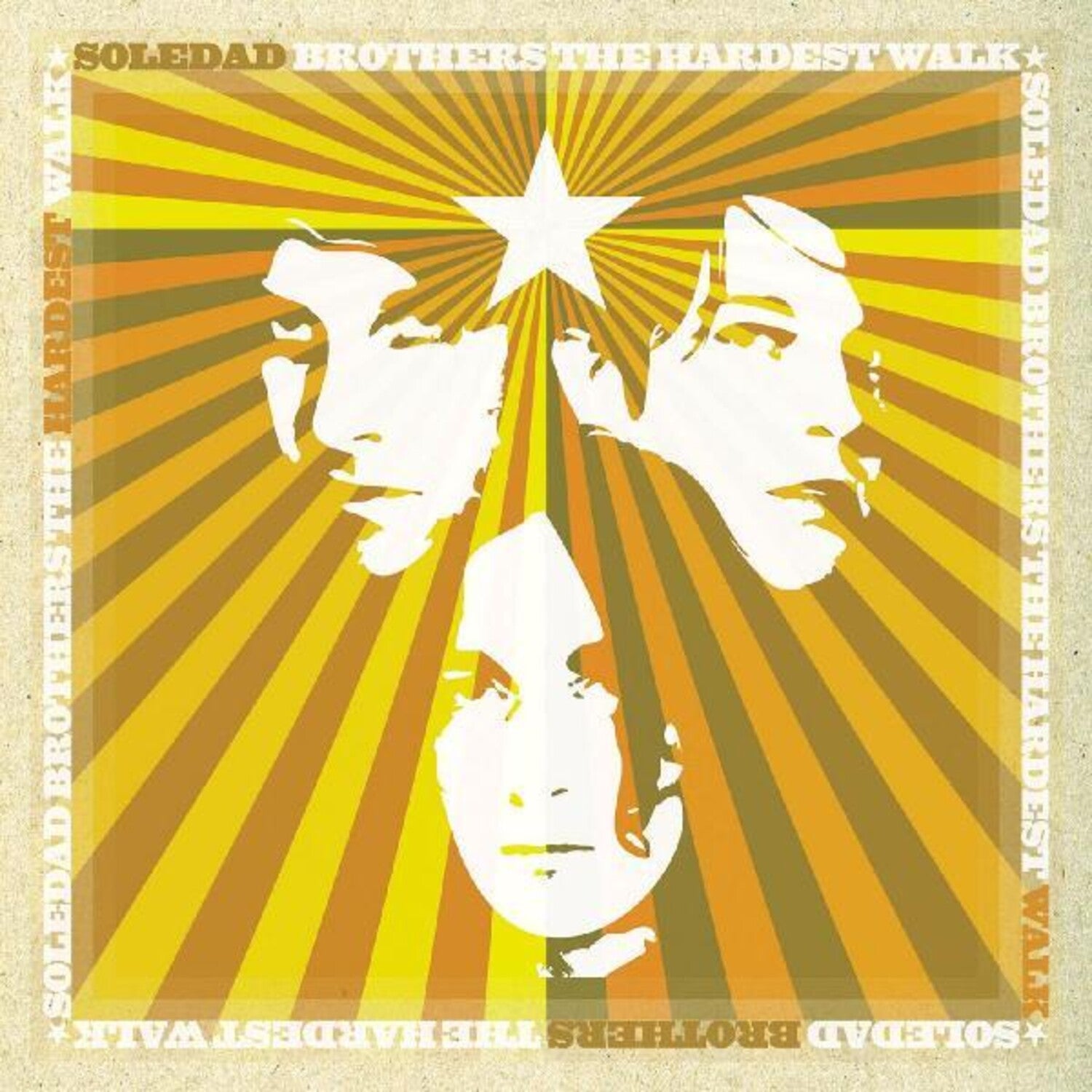 Soledad Brothers - The Hardest Walk (Limited Edition)