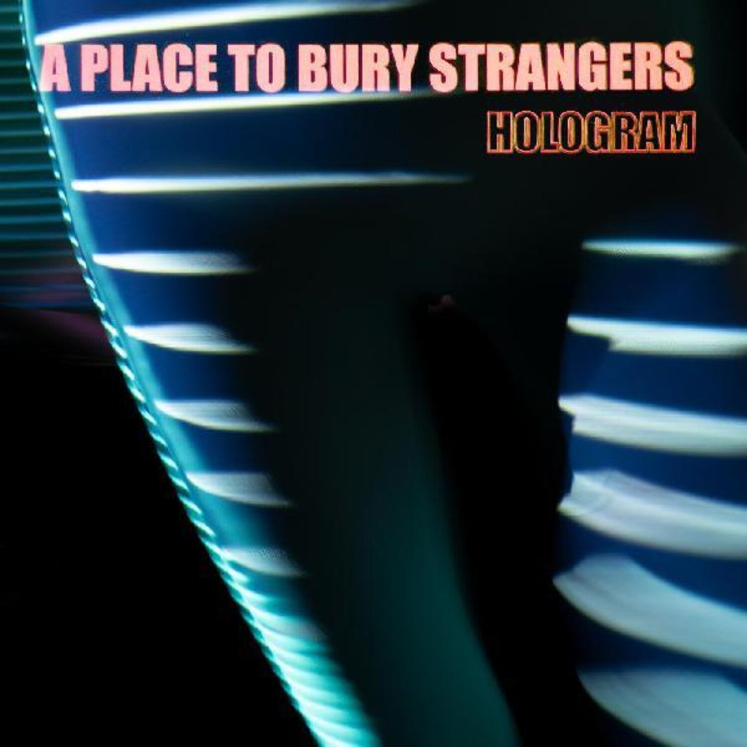 Place to Bury Strangers - Hologram (CD)