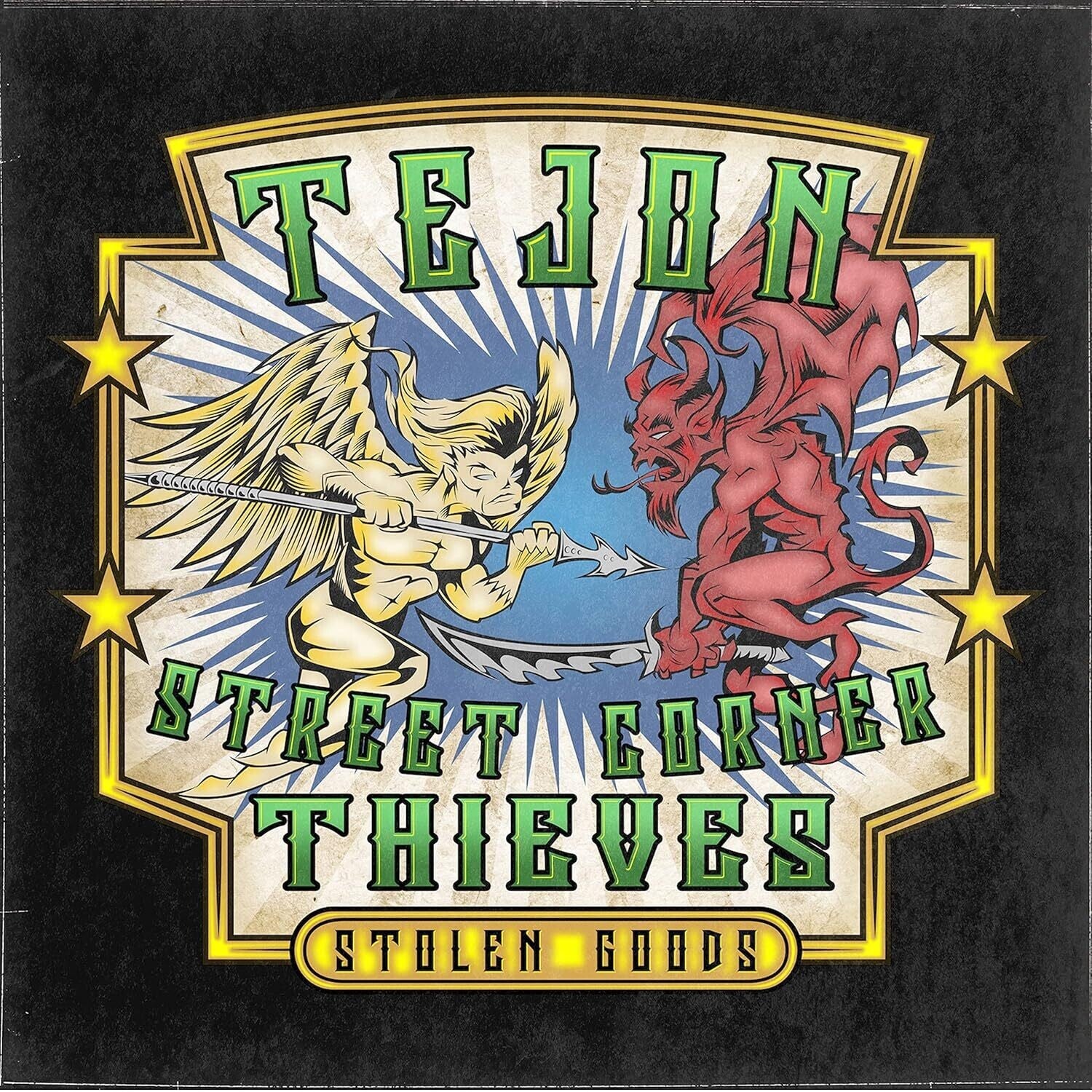 Tejon Street Corner Thieves - Stolen Goods 2xLP