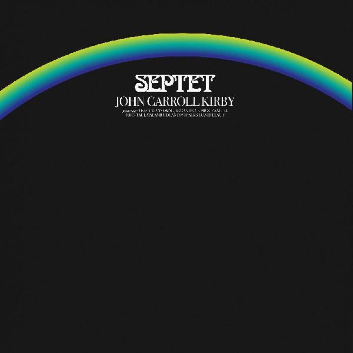 John Carroll Kirby - Septet 2xLP