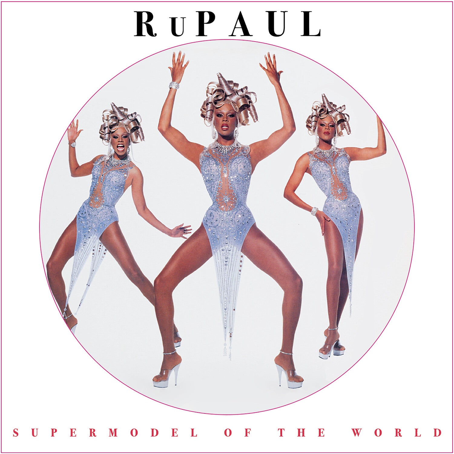 RuPaul - Supermodel of the World - Picture Disc