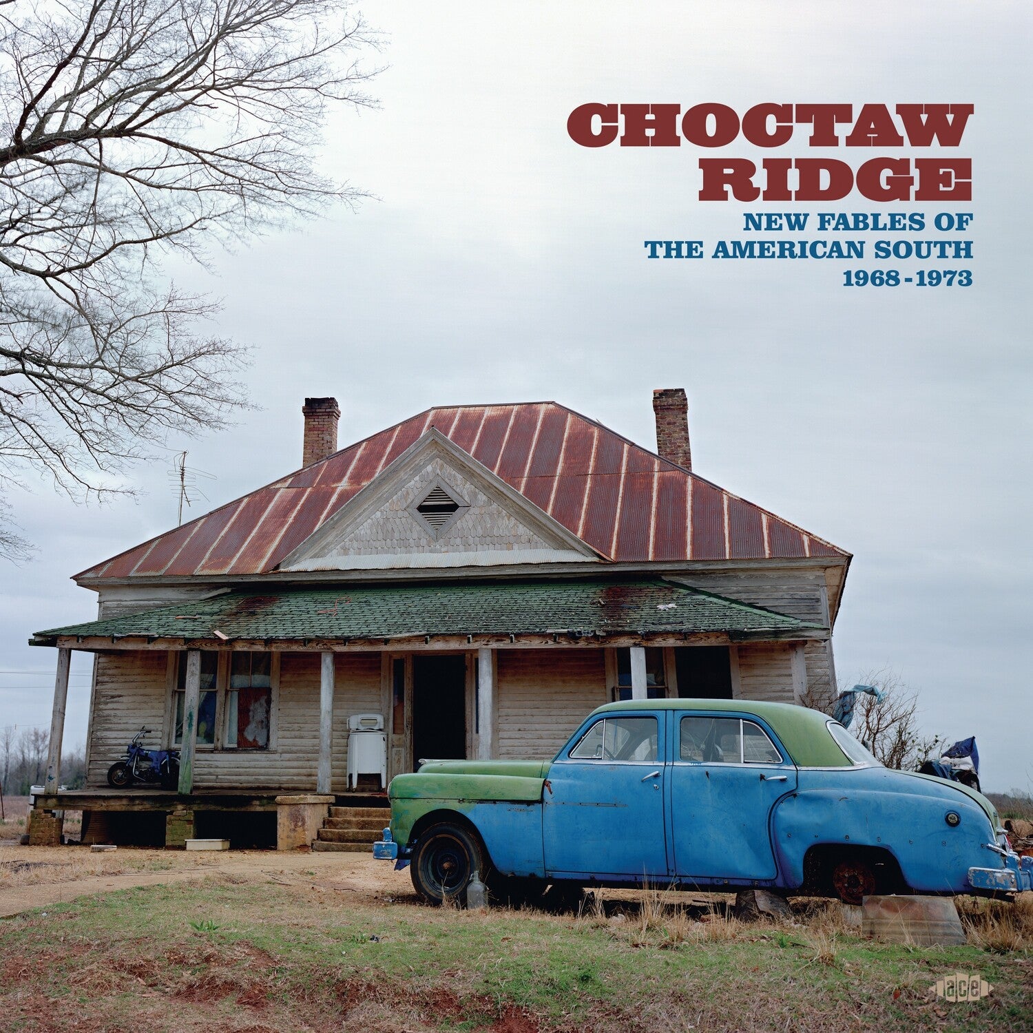 Choctaw Ridge: New Fables Of The American South 1968-1973 2xLP