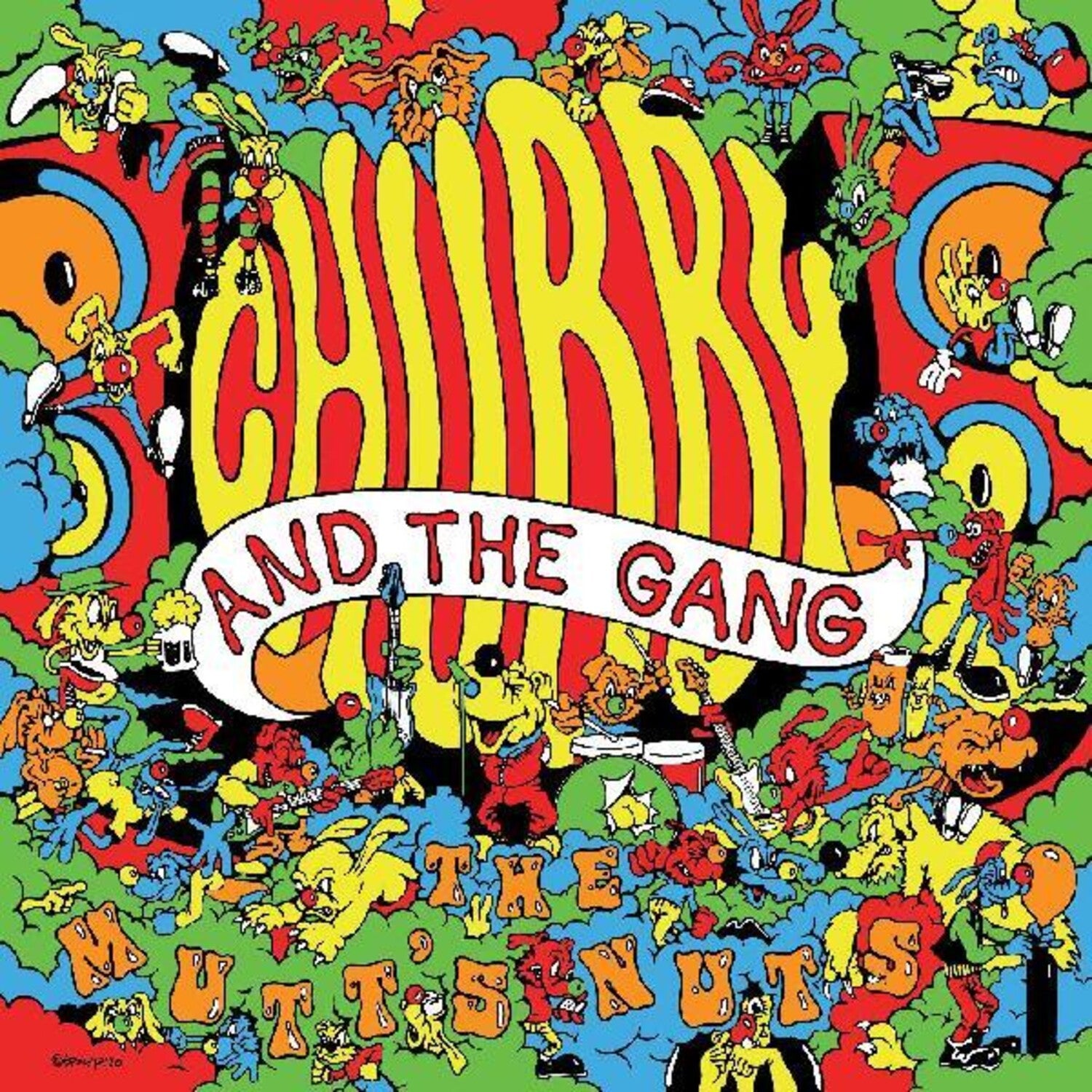 Chubby & the Gang - The Mutt's Nuts (Deluxe)