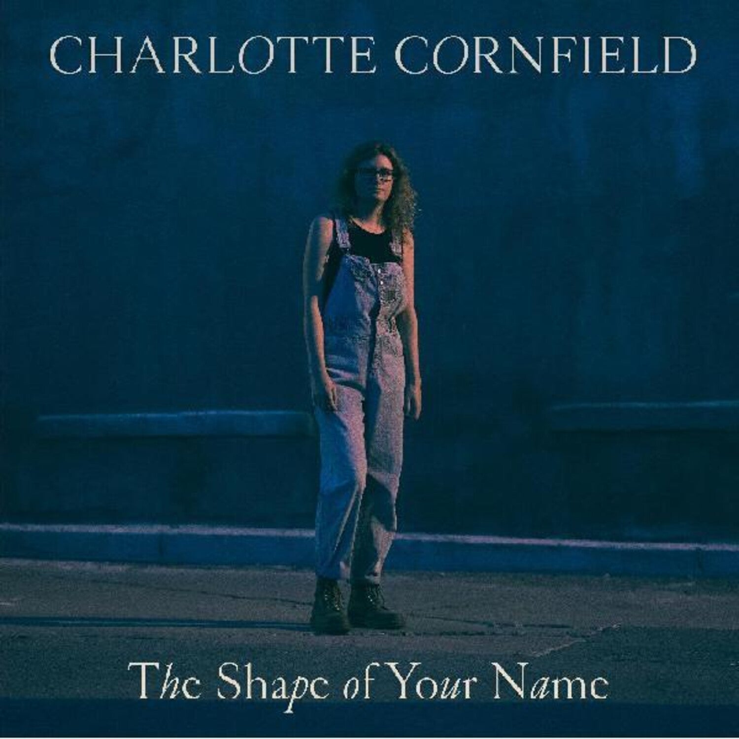 Charlotte Cornfield - The Shape of Your Name (Blue Vinyl)