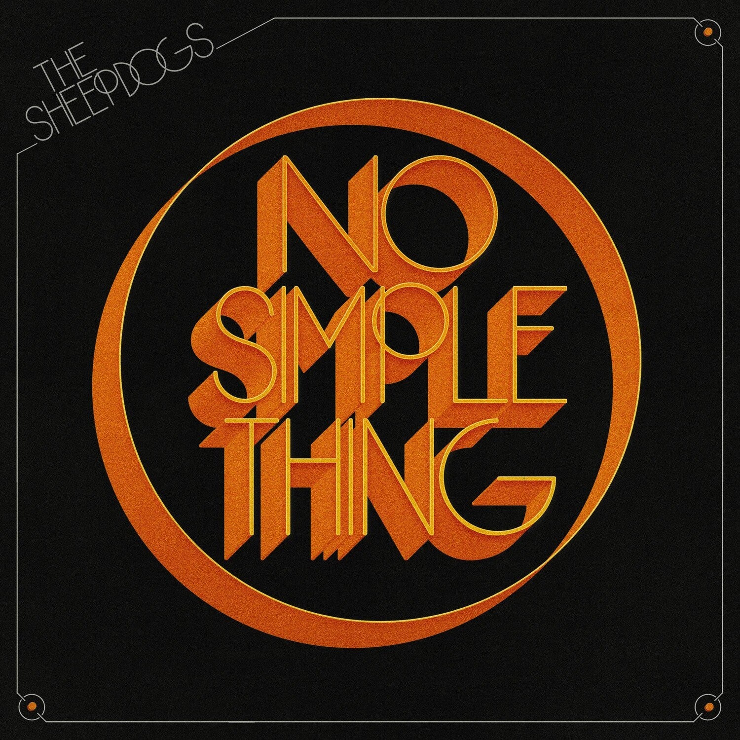 Sheepdogs - No Simple Things