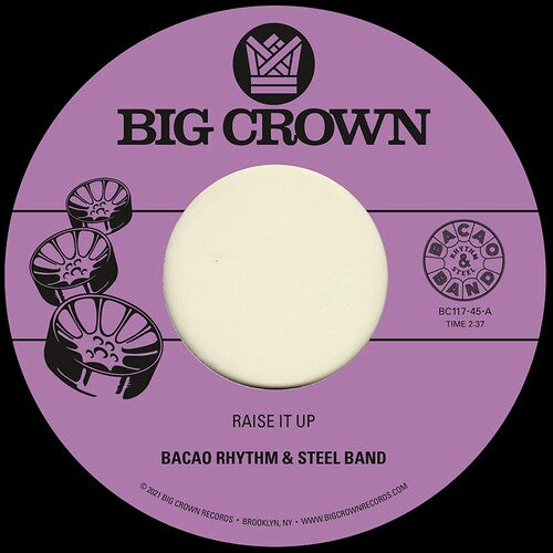 BACAO RHYTHM & STEEL BAND - Raise It up B/w Space