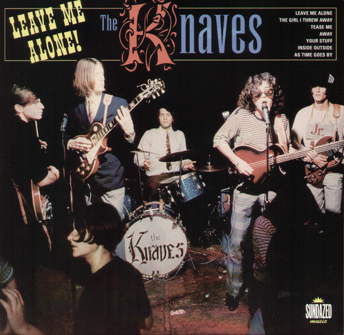 Knaves - Leave Me Alone (10)