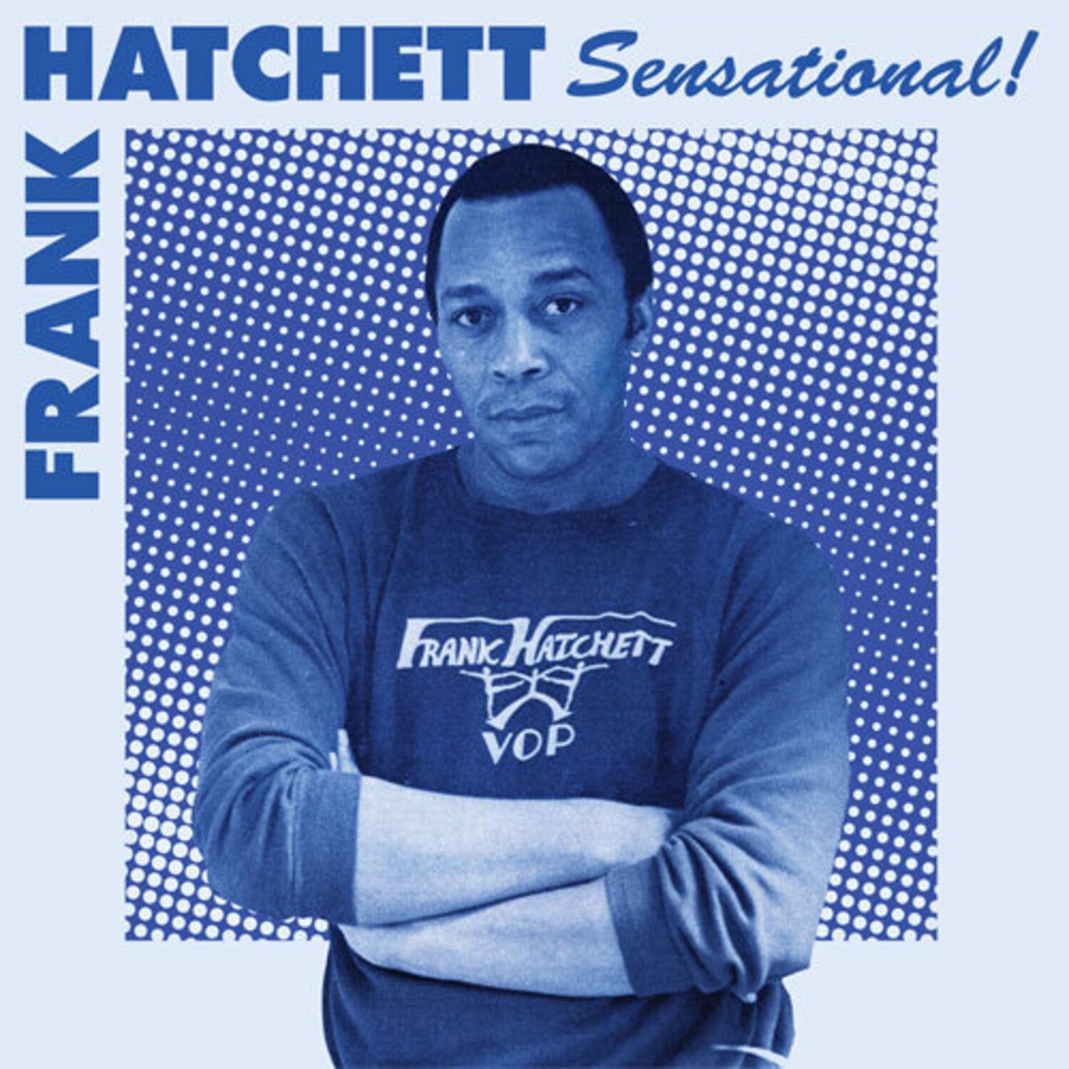 Frank Hatchett - Sensational 2xLP