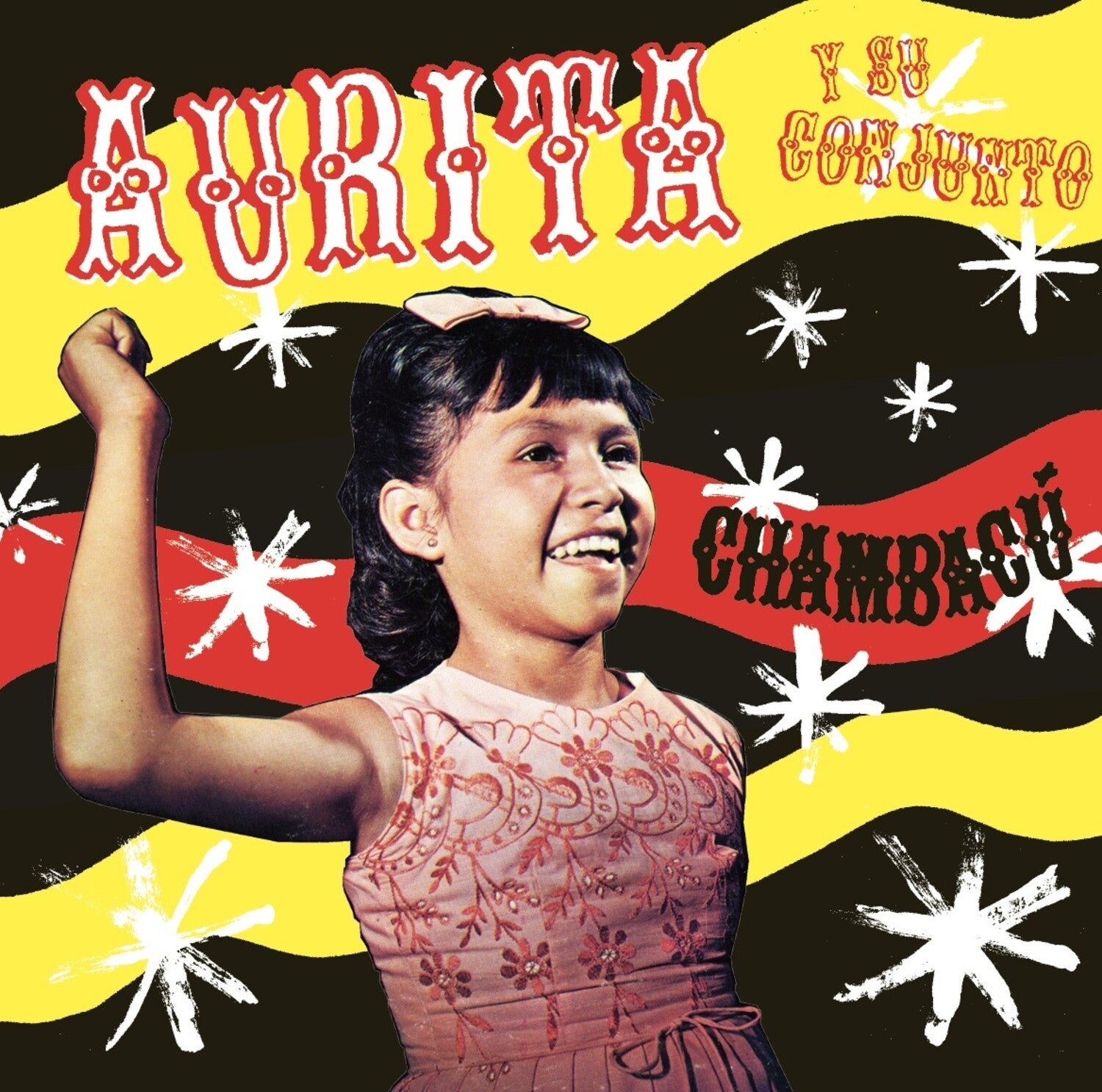 Aurita Y Su Conjunto - Chambacu (Reissue)