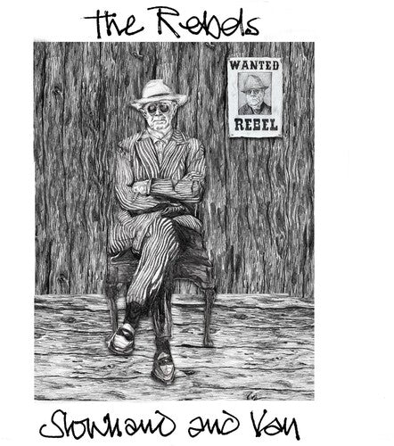 SLOWHAND & VAN - REBELS