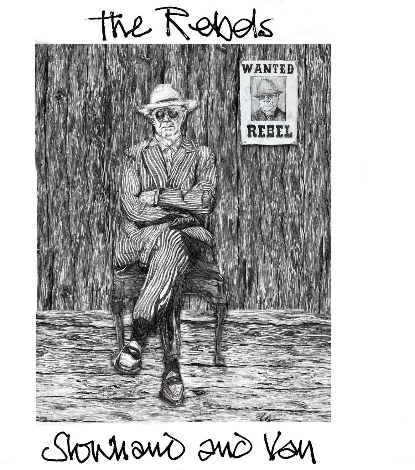 Slowhand & Van - Rebels