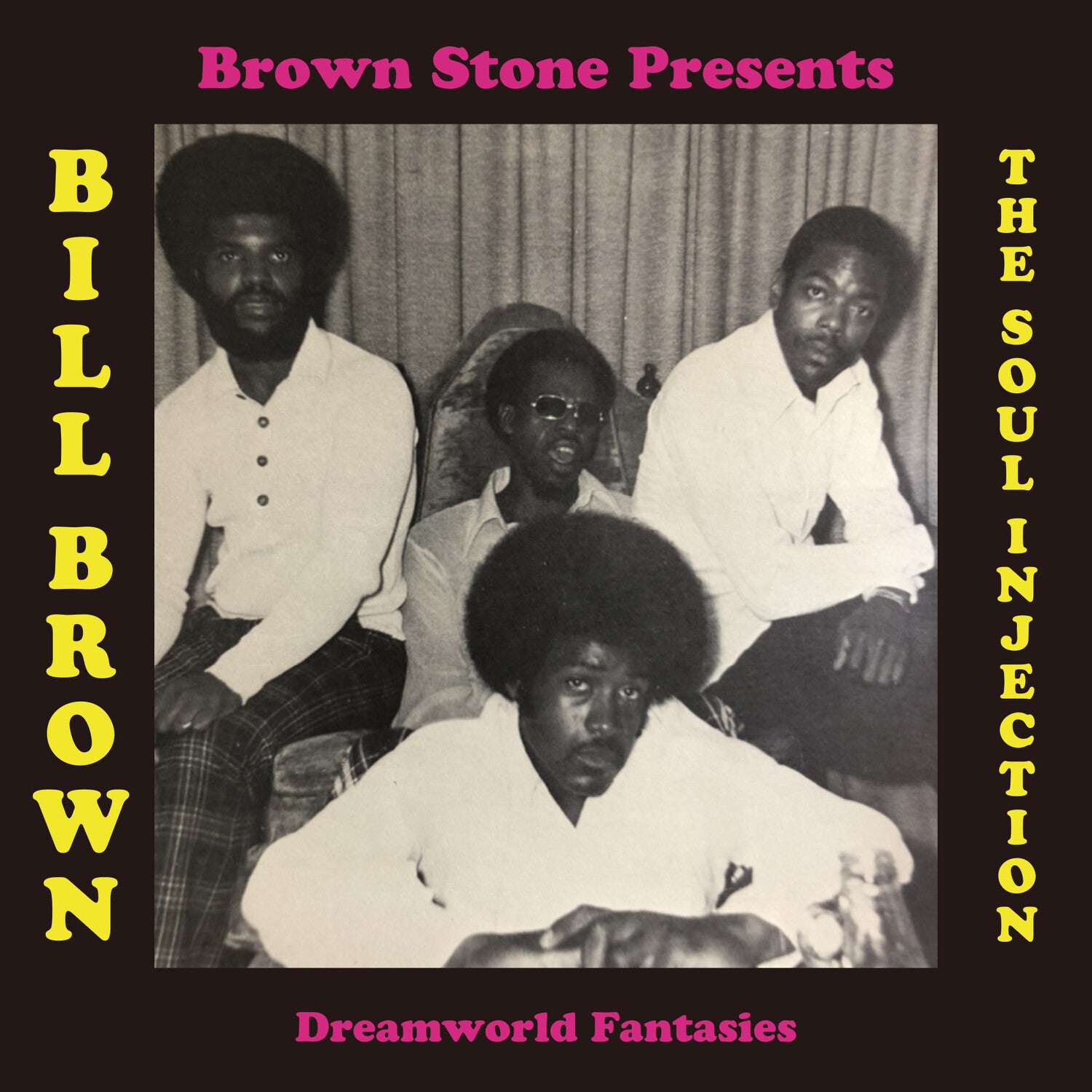 Bill Brown & the Soul Injection - T.b.a.