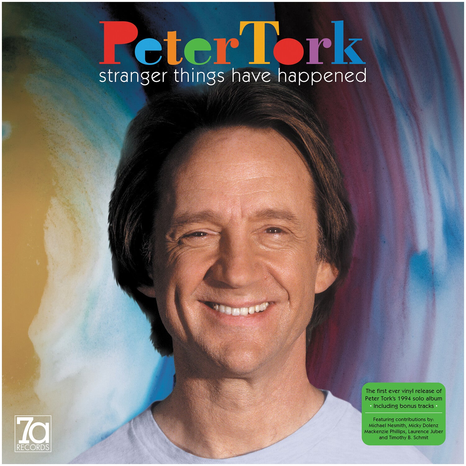 Peter Tork - Stranger Things Have Happened (Green Vinyl)