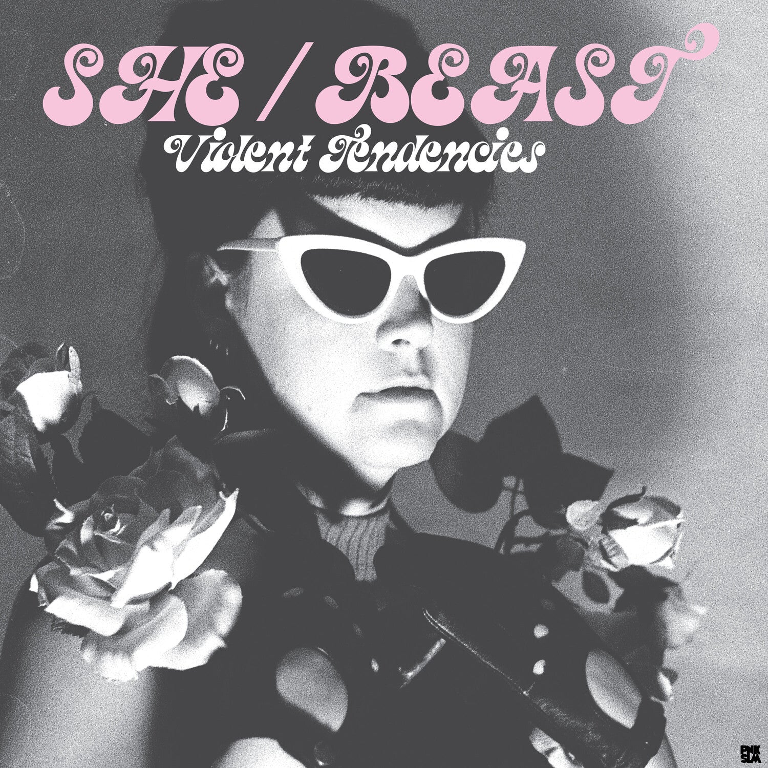 She/Beast - Violent Tendencies