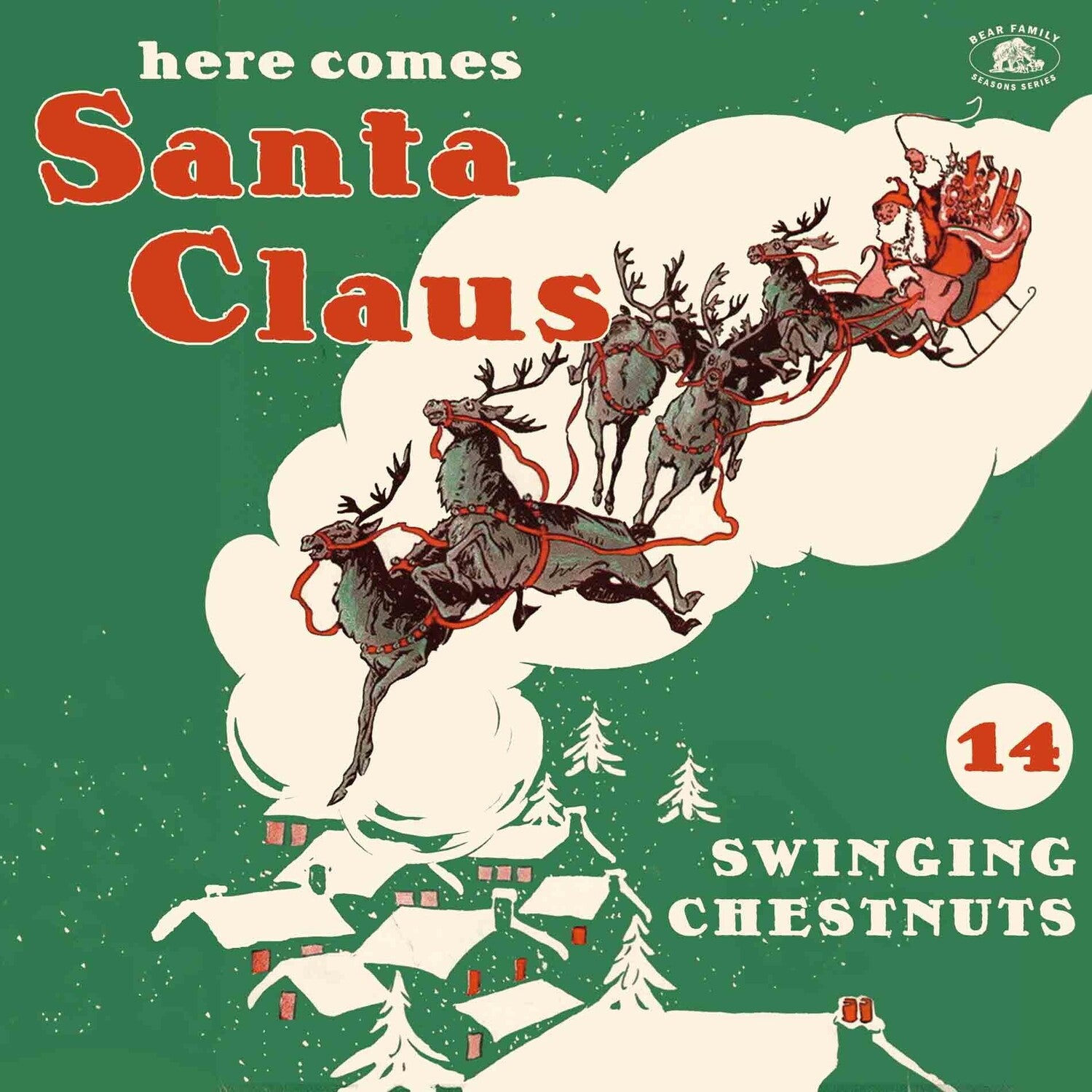 Here Comes Santa Claus: 14 Swinging Chestnut / Var - Here Comes Santa Claus: 14 Swinging Chestnuts