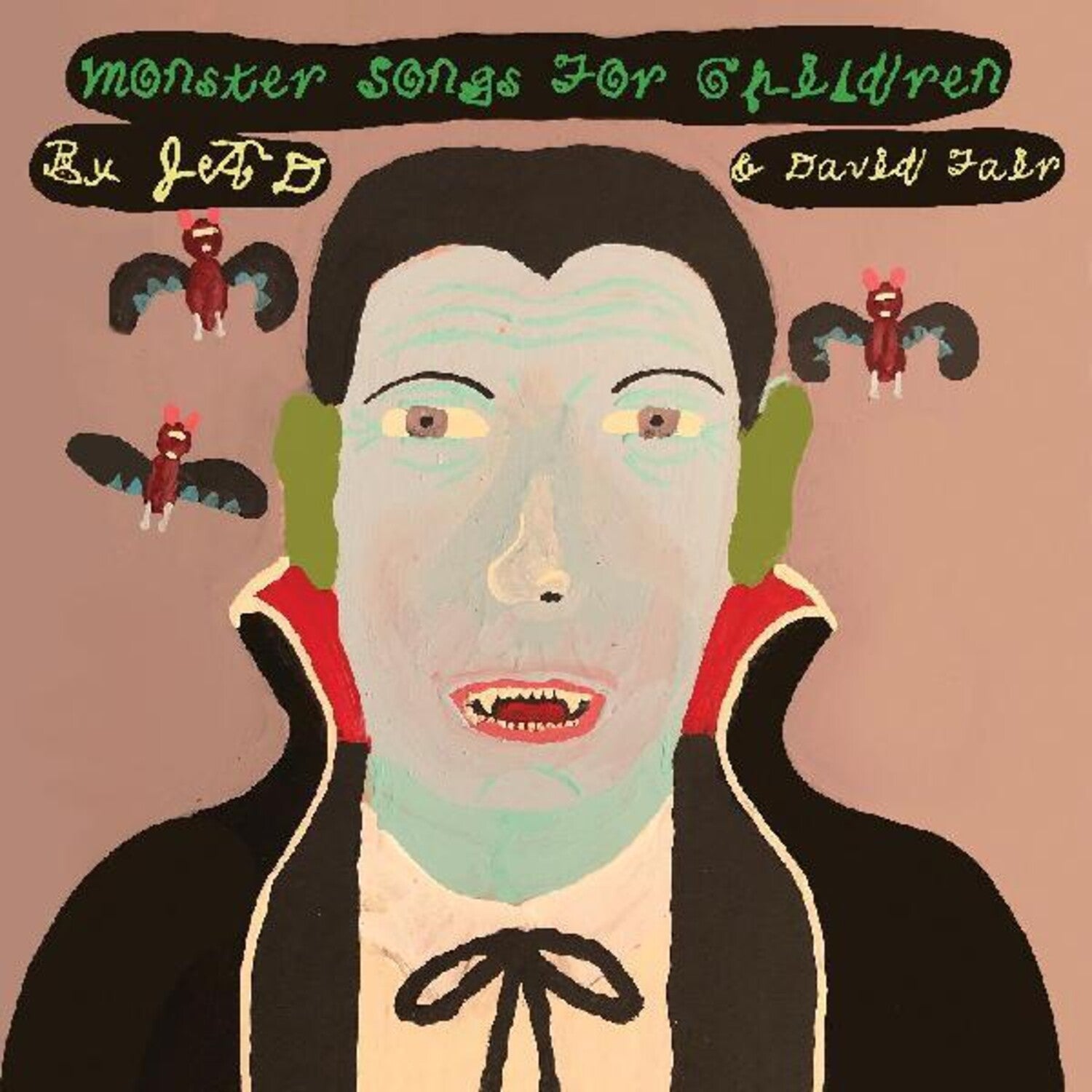 Jad Fair & David - Monster Songs For Children (Green Vinyl)
