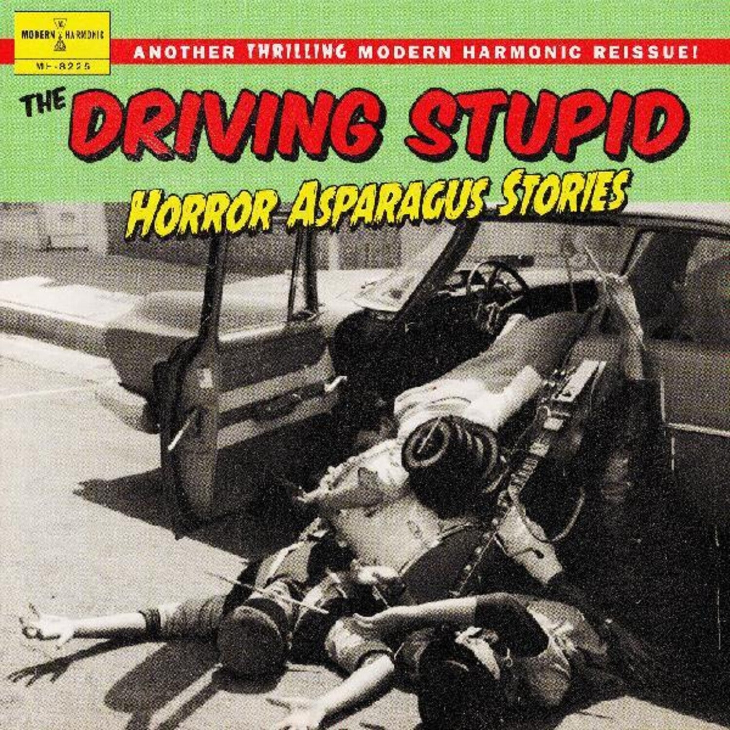Driving Stupid - Horror Asparagus Stories (Green Vinyl)