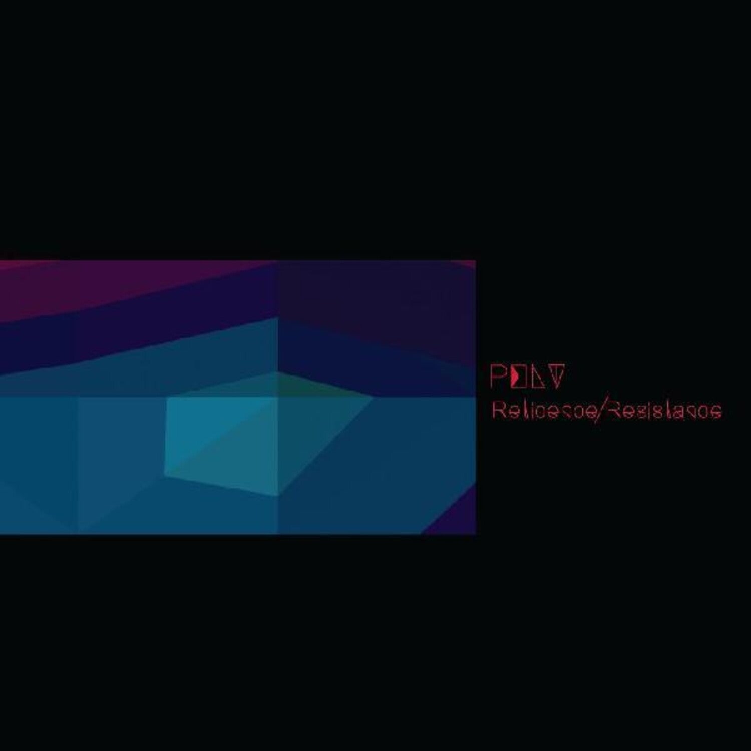 Pelt - Reticence / Resistance