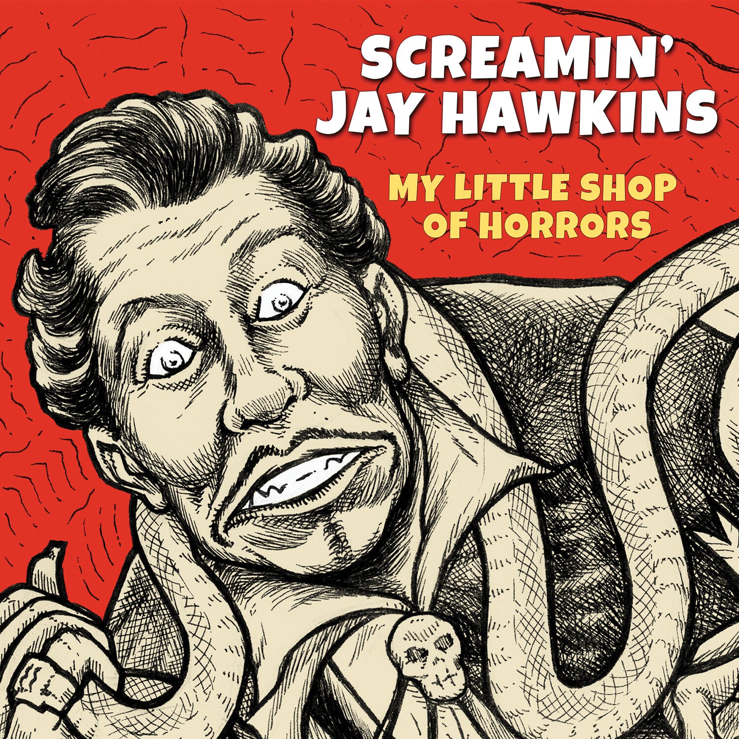 Screamin' Jay Hawkins - My Little Shop Of Horrors (Reissue)
