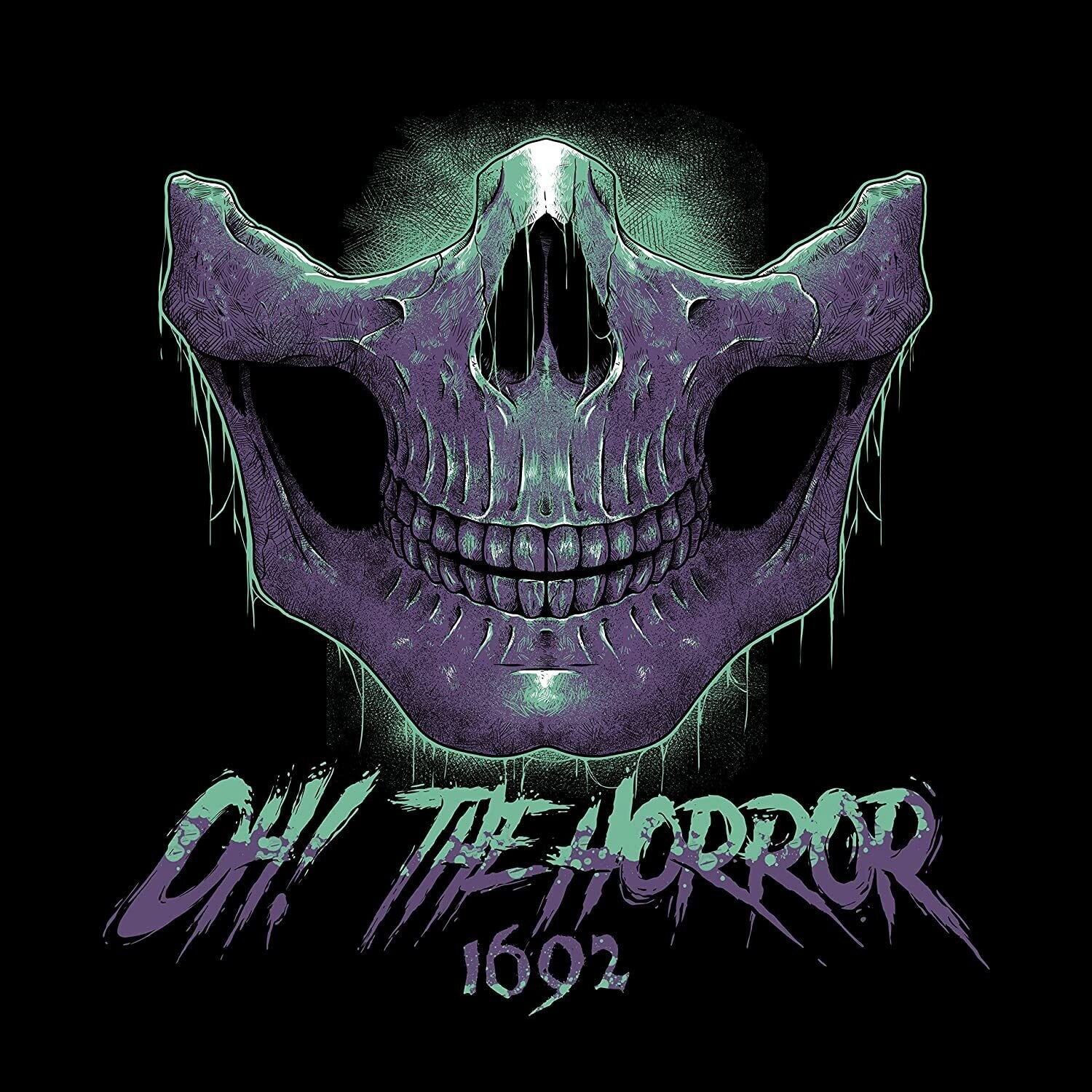 Oh! the Horror - 1692 (Orange Vinyl)