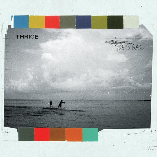 THRICE - BEGGARS