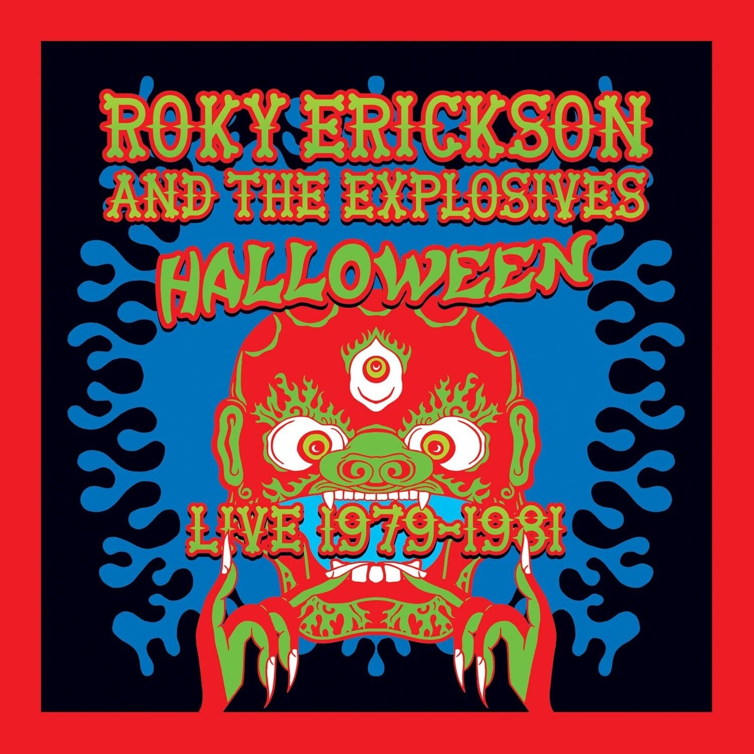 Roky Erickson & the Explosives - Halloween: Live 1979-1981 2xLP