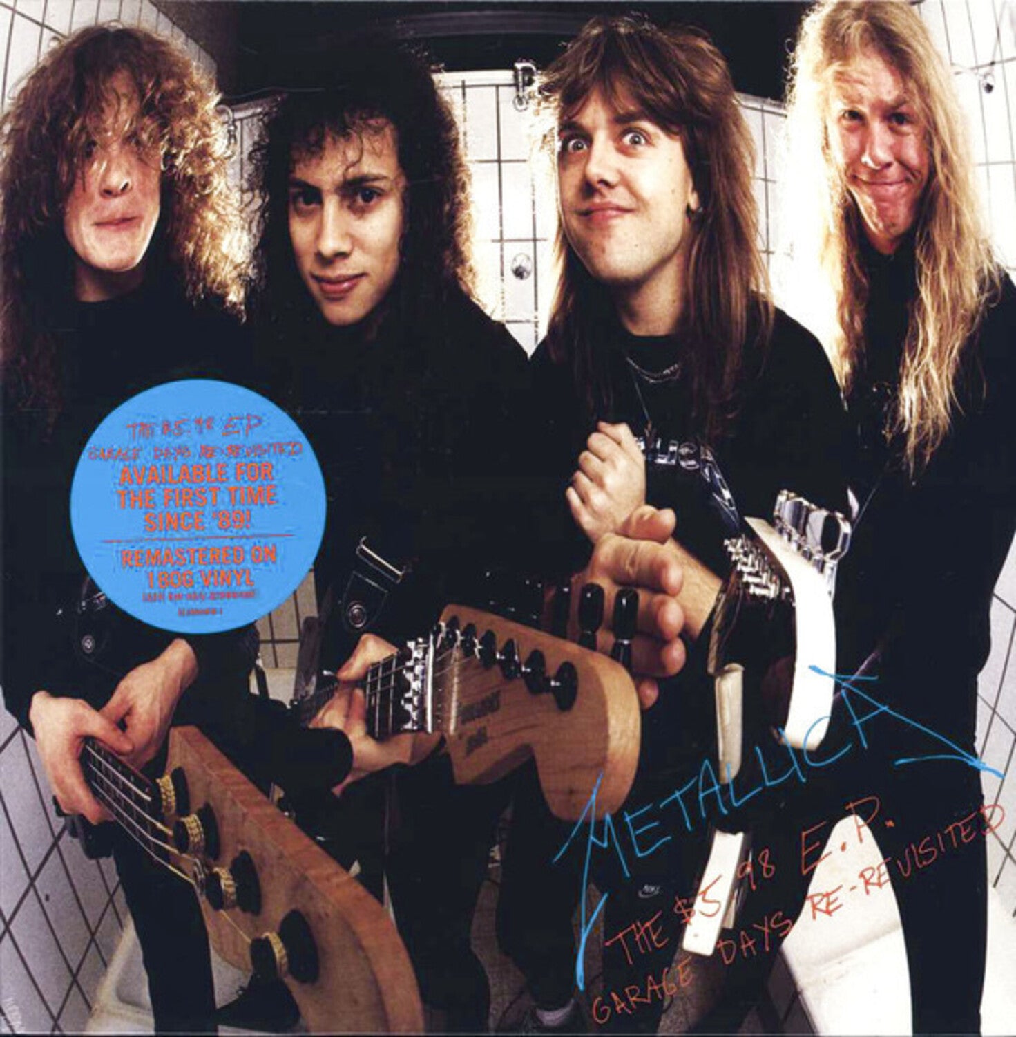 Metallica - The $5.98 E.P. - Garage Days Re-Revisited (Remastrered) (180-Gram) (Remastered)