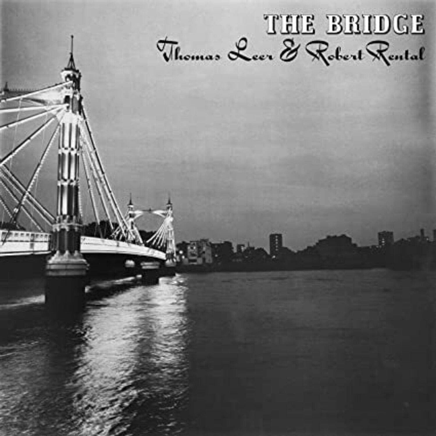Thomas Leer / Robert Rental - The Bridge (White Vinyl)