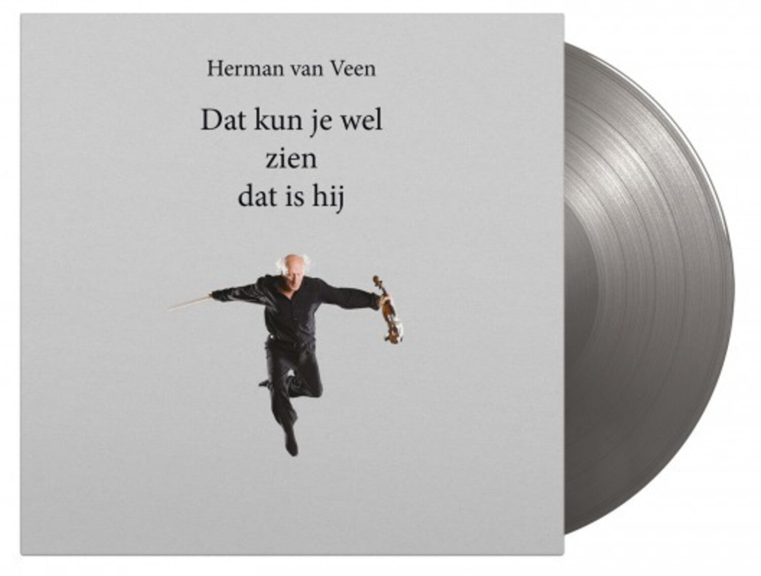 Herman Van Veen - Dat Kun Je Wel Zien Dat Is Hij (Silver Vinyl)