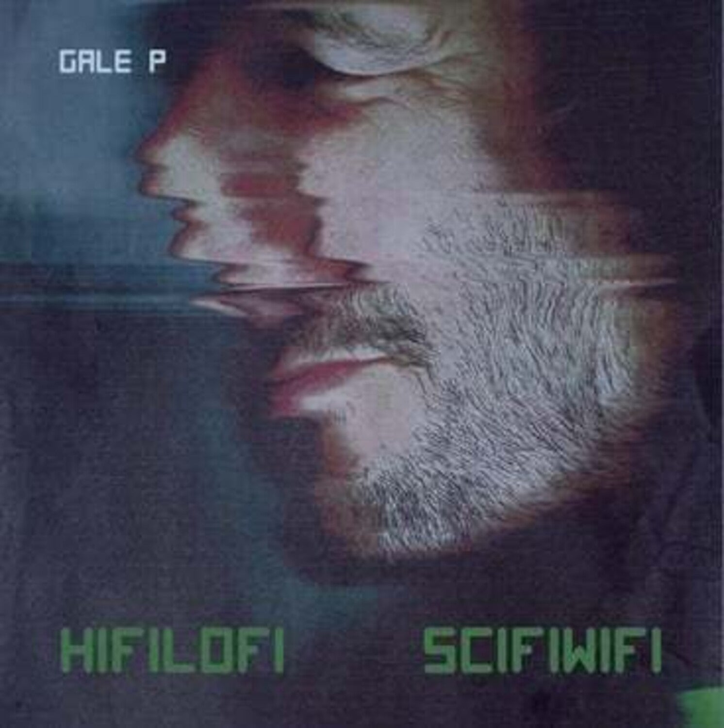 Gale P - Hifilofi Scifiwifi (CD)