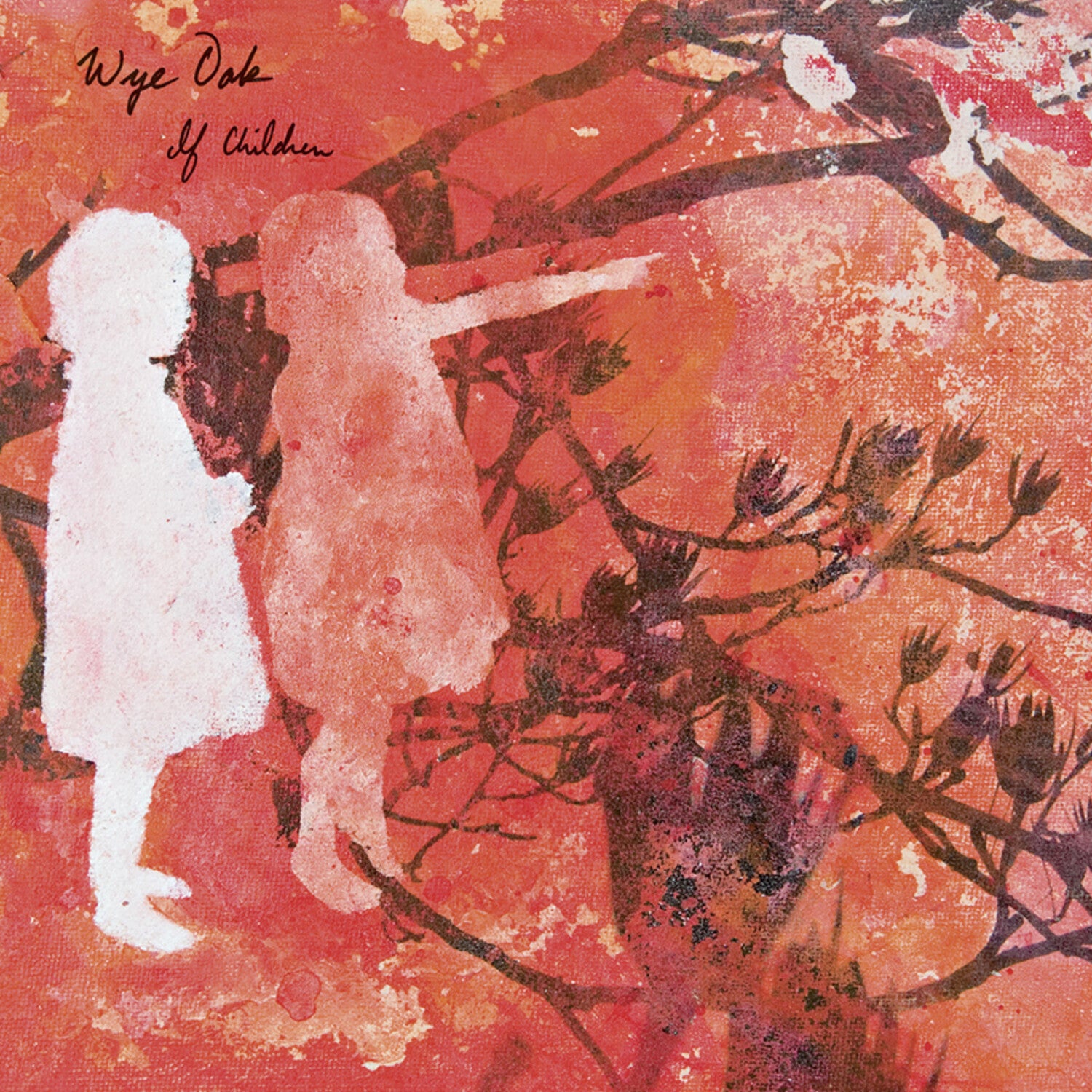 Wye Oak - If Children - Reissue (Red Vinyl)