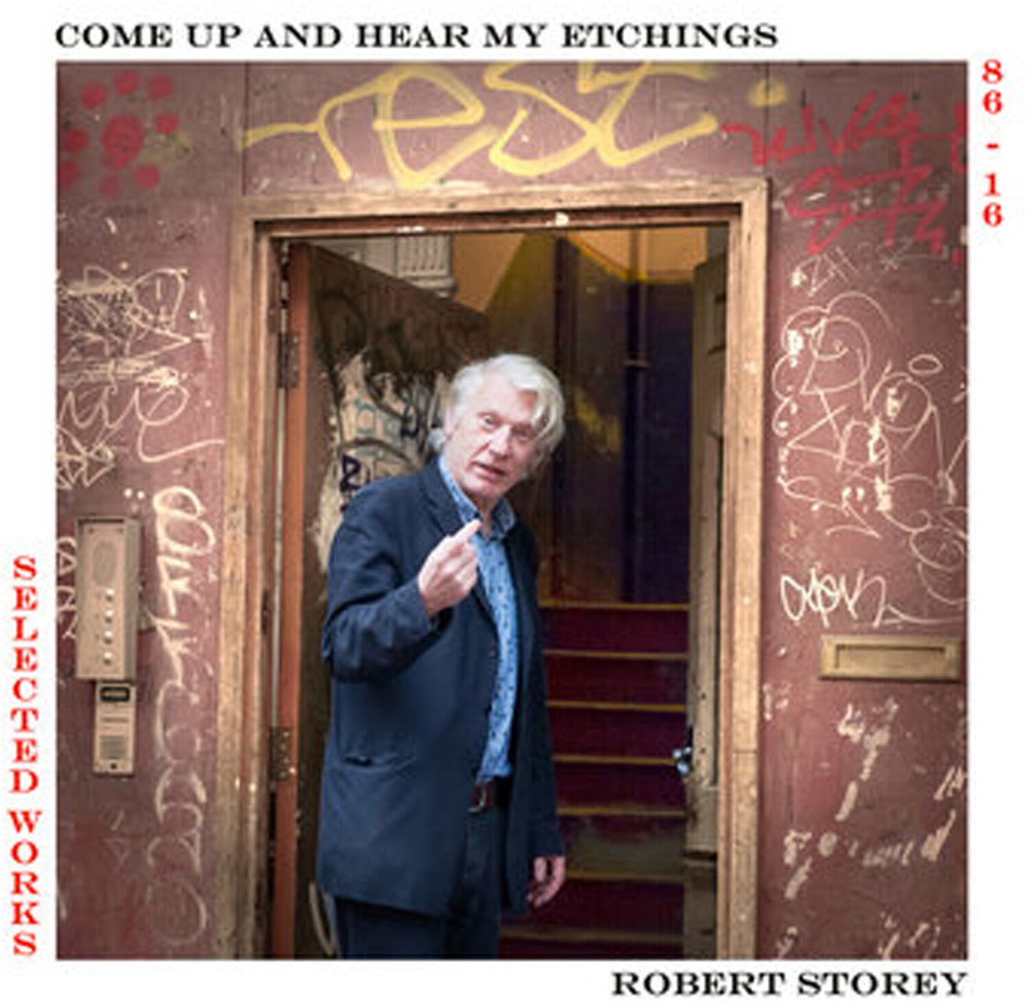 Robert Storey - Come Up And See My Etchings Selected Works 1986-2016
