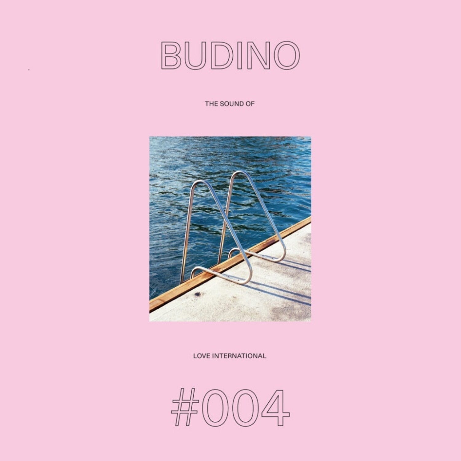 Budino - The Sound Of Love International #004 2xLP