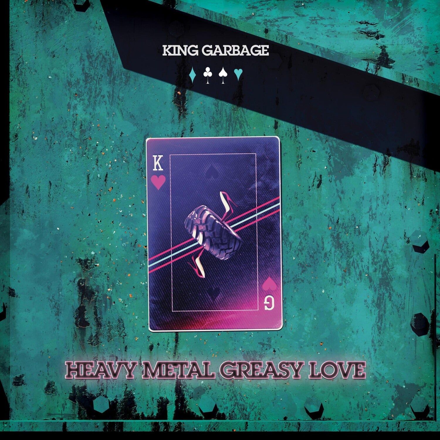 King Garbage - Heavy Metal Greasy Love (Pink Vinyl)