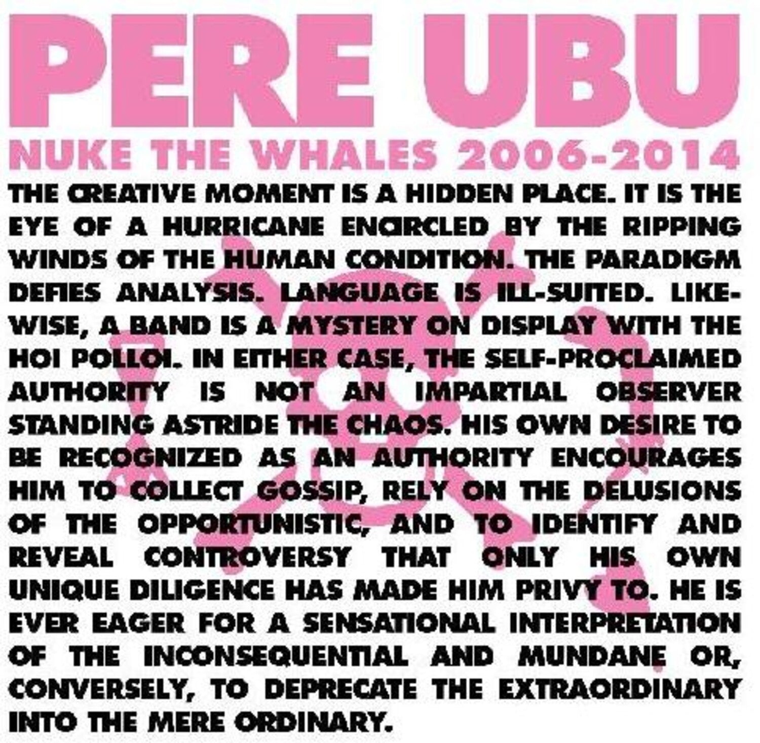 Pere Ubu - Nuke The Whales 2006-2014 4xLP (Limited Edition)
