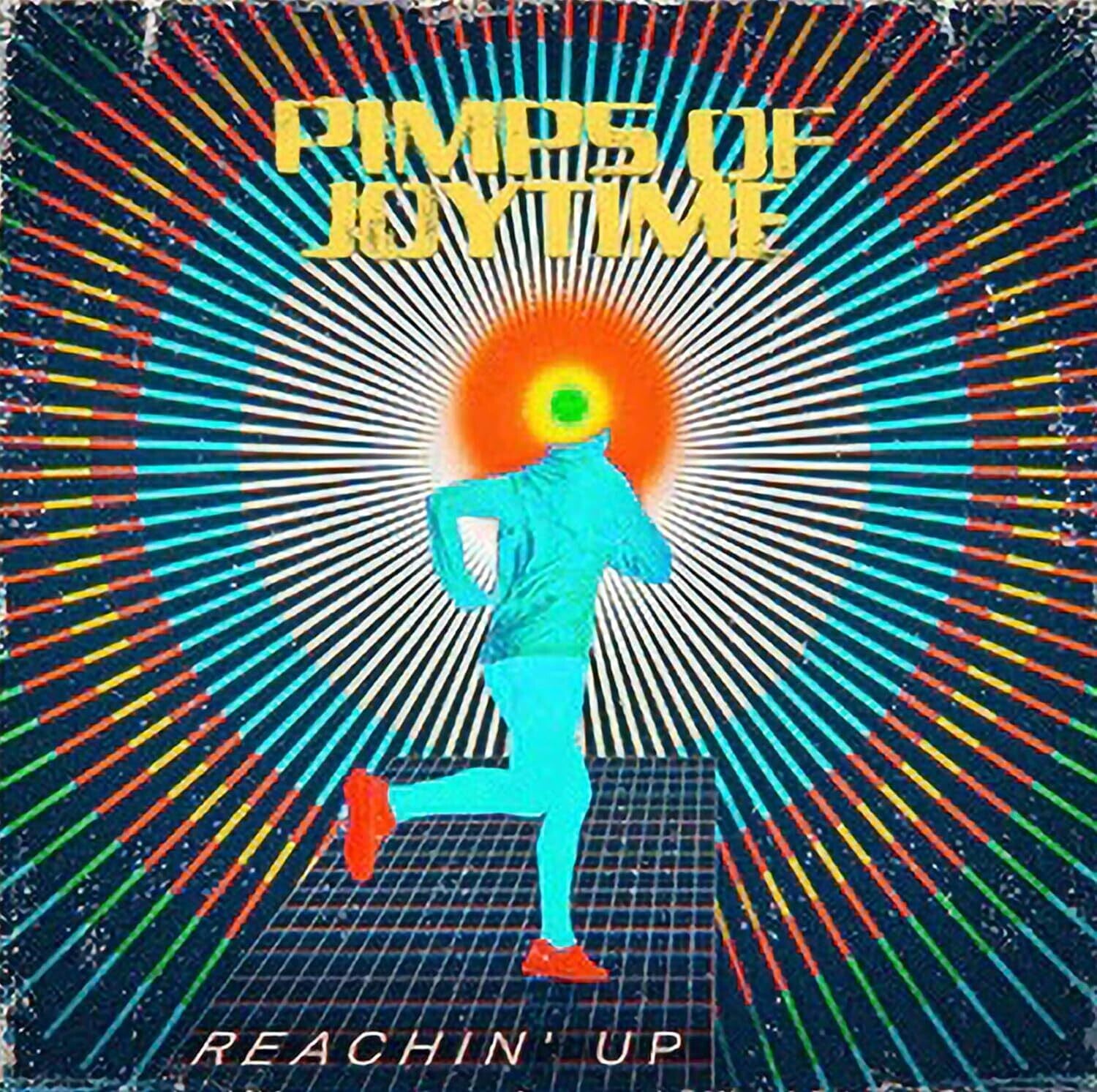 Pimps of Joytime - Reachin' Up