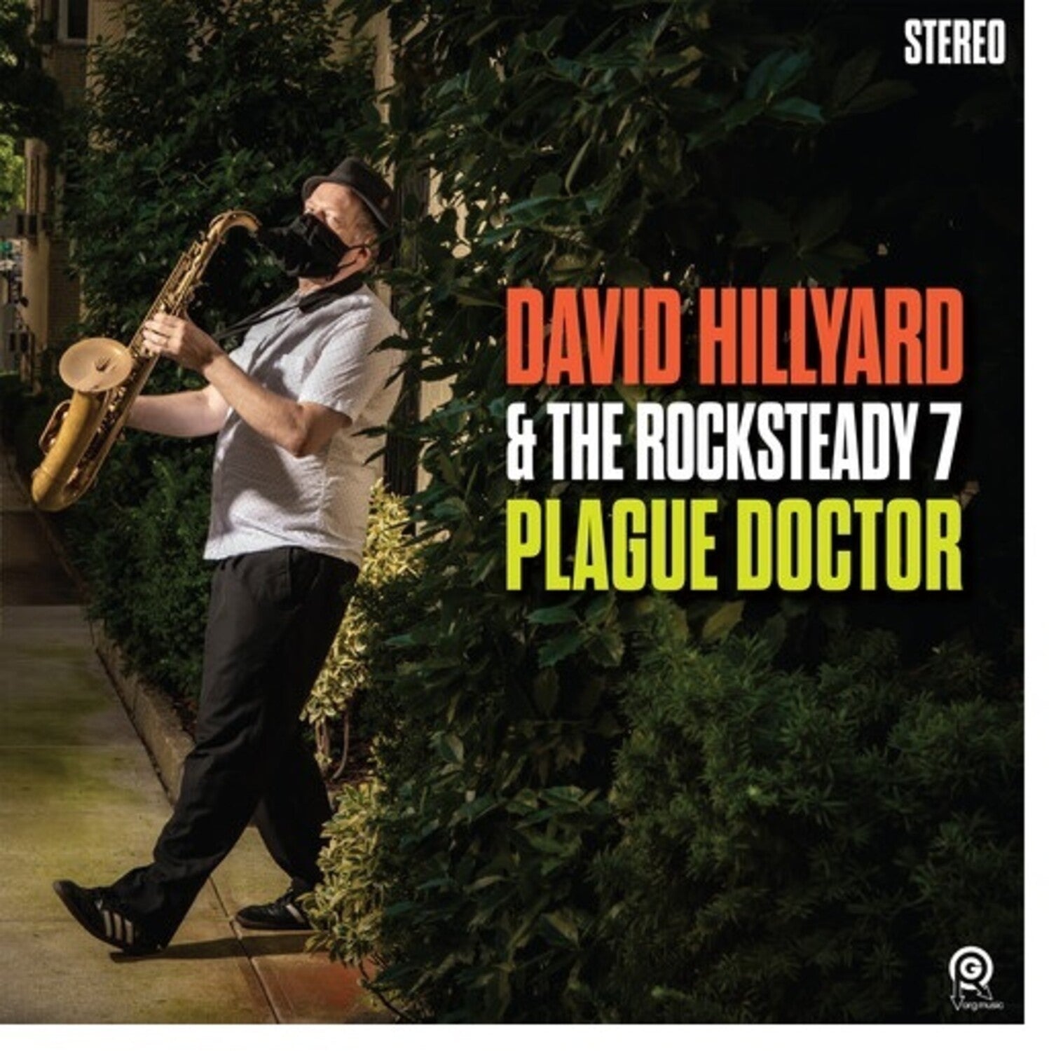 David Hillyard & Rocksteady 7 - Plague Doctor (CD)