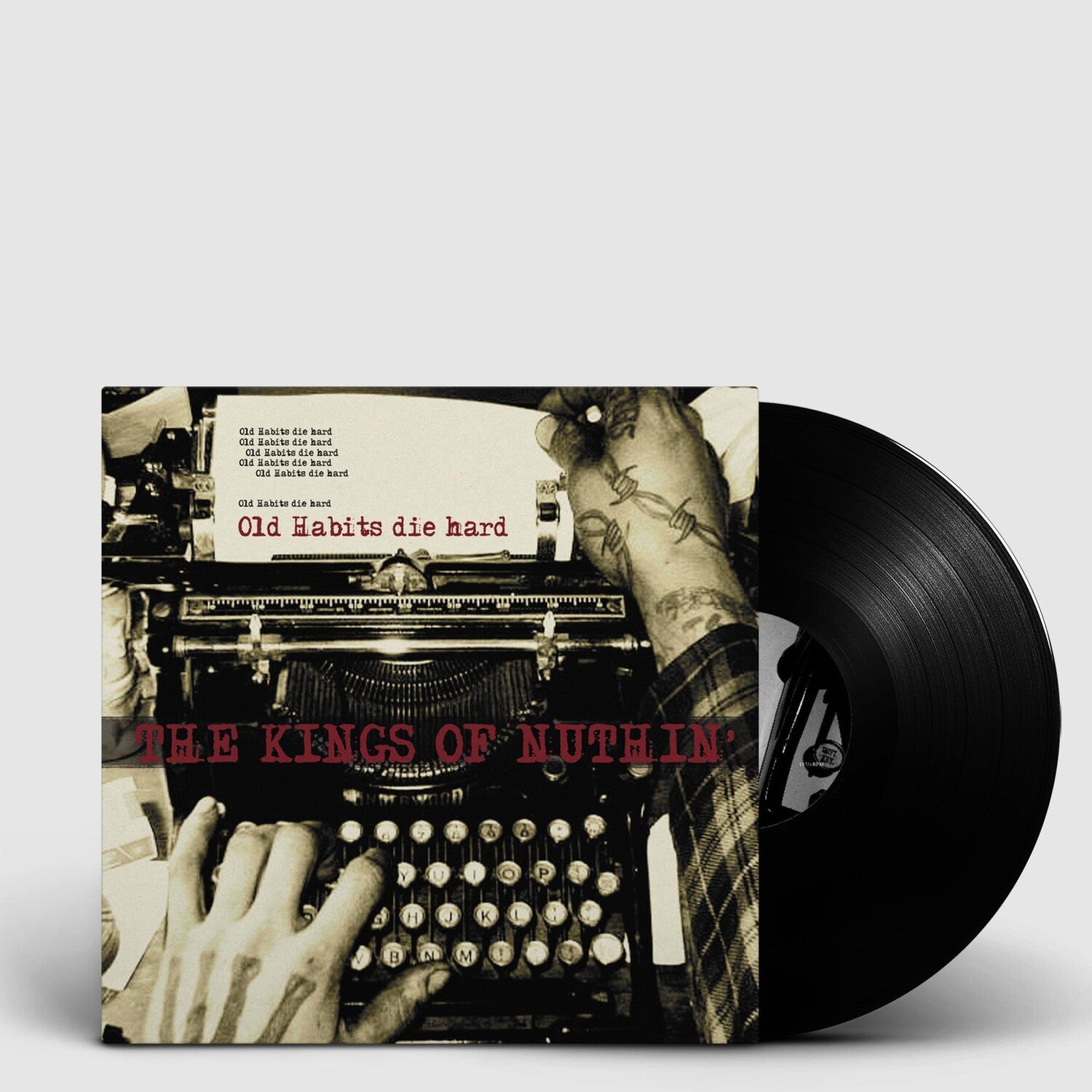Kings of Nuthin - Old Habits Die Hard