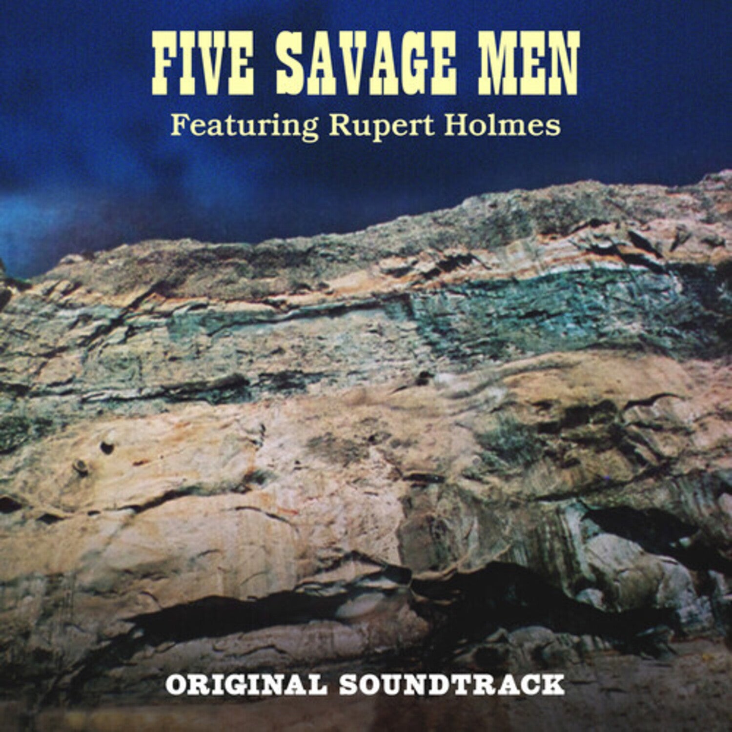 Rupert Holmes - Five Savage Men (Original Soundtrack) (Blue Vinyl)
