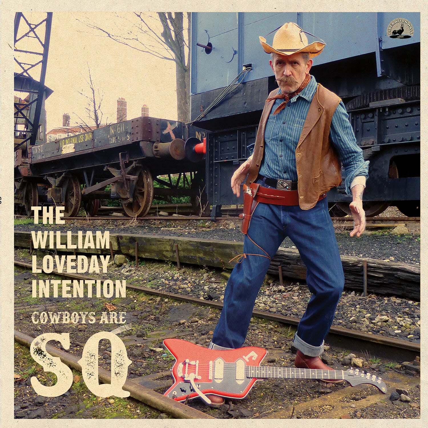 William Loveday Intention - Cowboys Are Sq