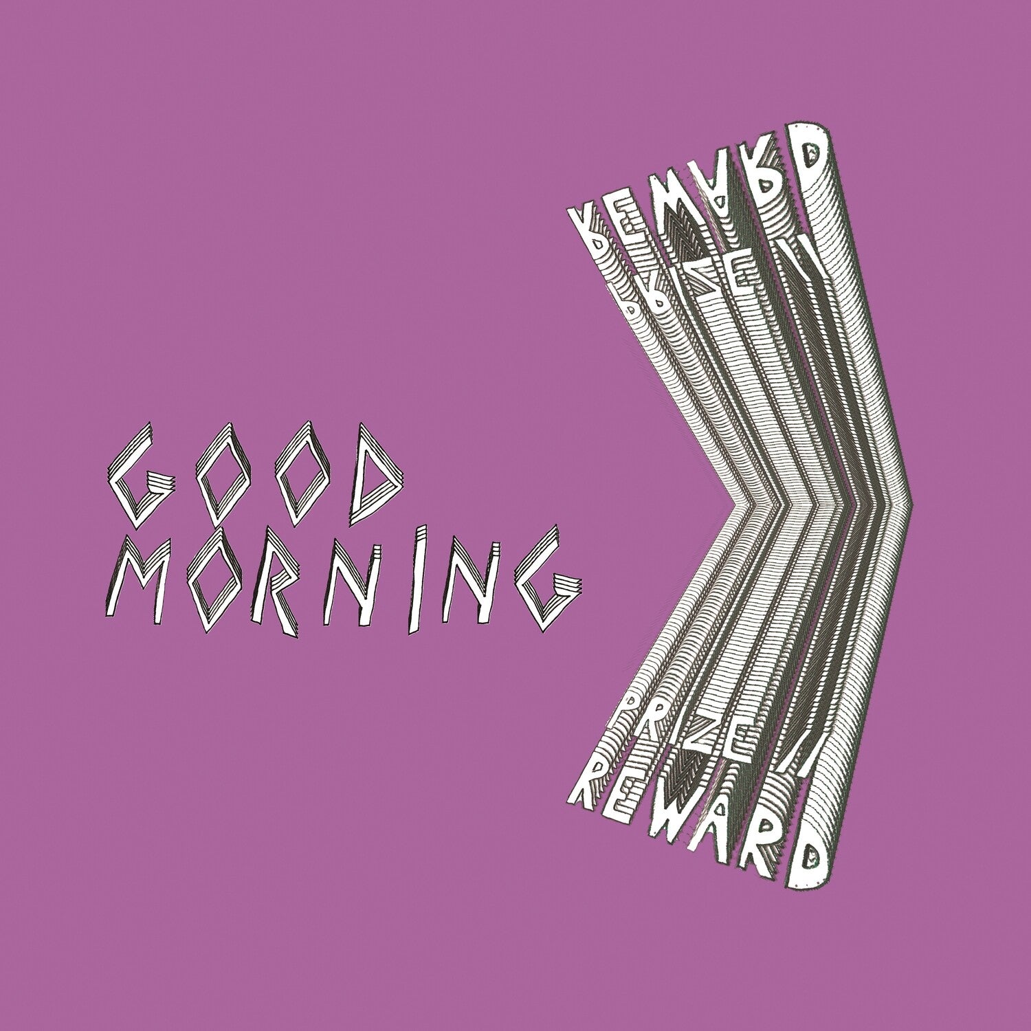 Good Morning - Prize // Reward (Neon Violet) (Violet Vinyl)
