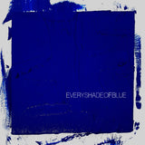 Head & the Heart - Every Shade Of Blue (CD)