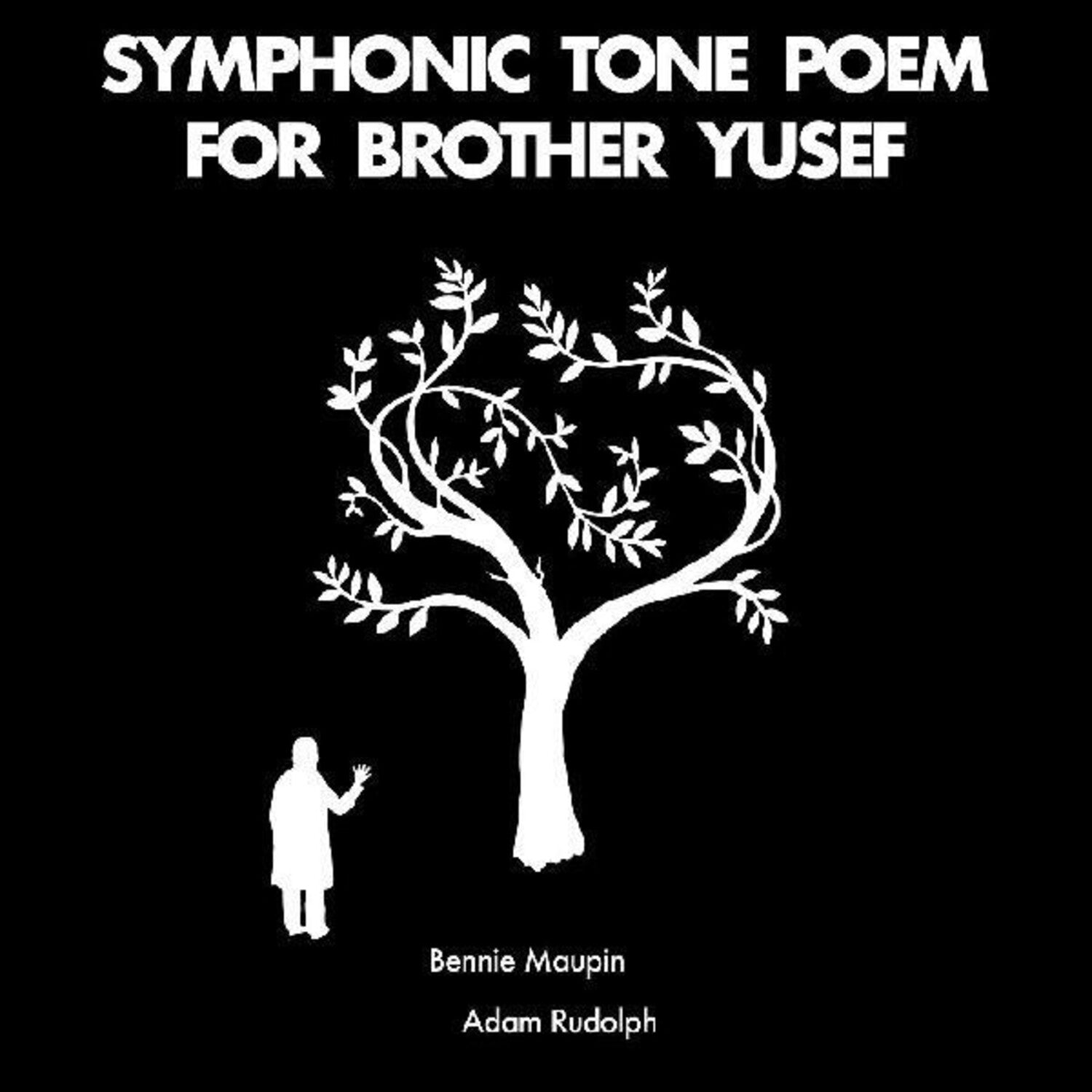 Bennie Maupin - Symphonic Tone Poem For Brother Yusef (CD) — CD album cover
