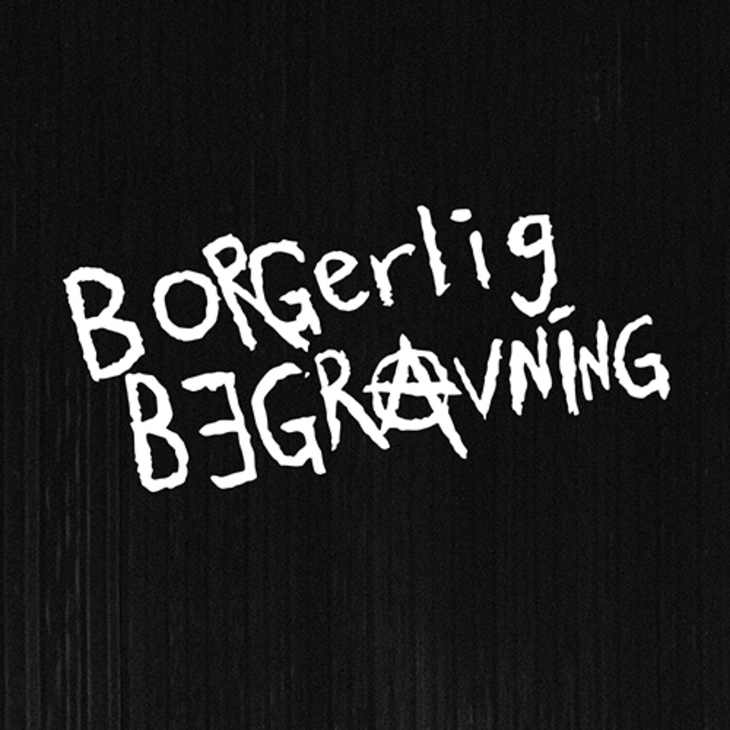 Borgerlig Begravning - Gor Vad Du Vill (CD)