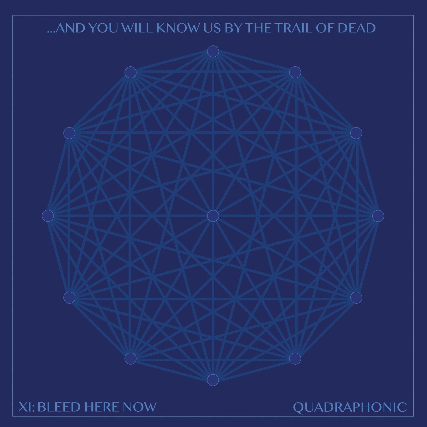 And You Will Know Us by the Trail of Dead - Xi: Bleed Here Now 2xLP (Clear Vinyl)
