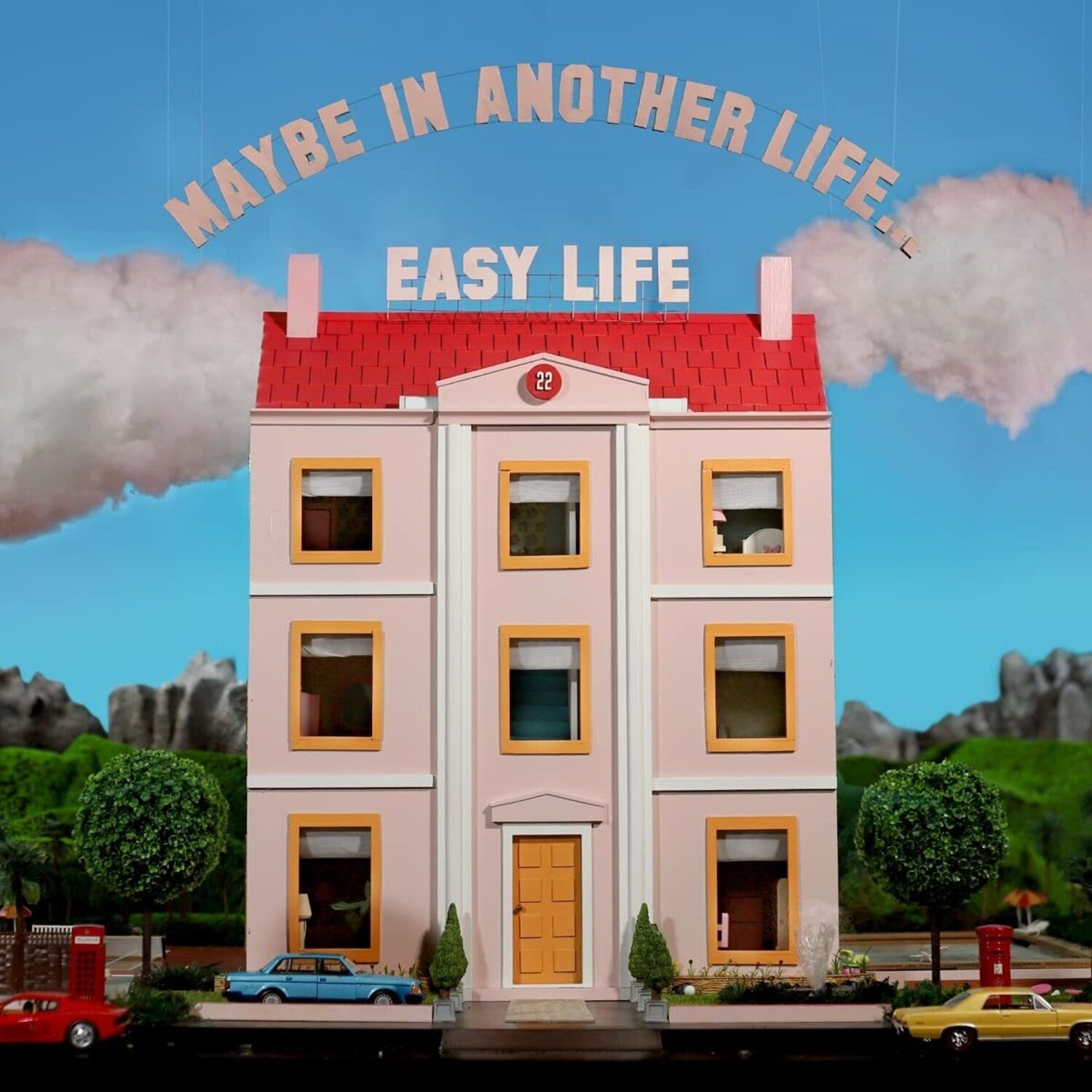 Easy Life - Maybe in Another Life