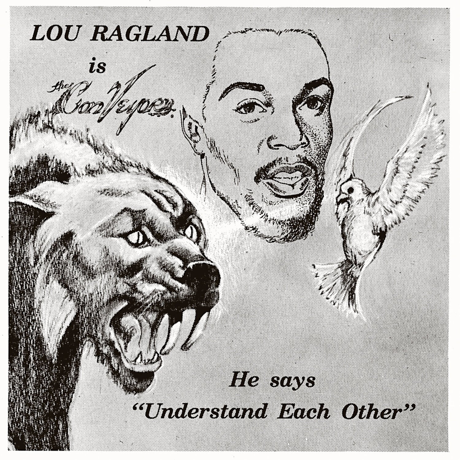 Lou Ragland - IS the Conveyor Understand Each Other - Milky Clear (Clear Vinyl)