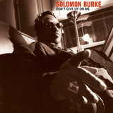 Solomon Burke - Don'T Give Up On Me
