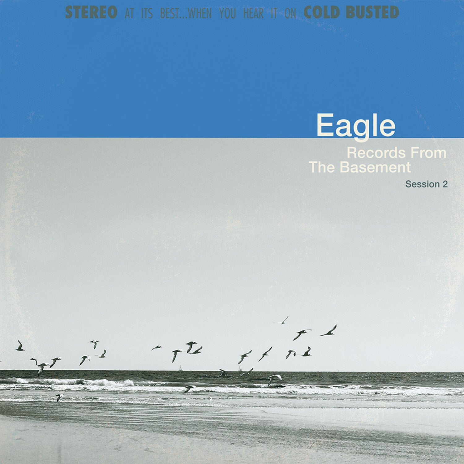 Eagle - Record From The Basement Session 2